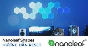 reset den thong minh nanoleaf shapes smarthomekit