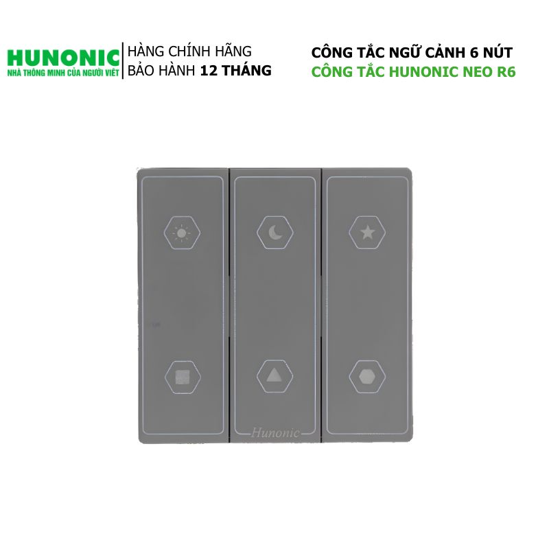 Neo R6 Hunonic Thiết bị nhà thông minh Hunonic Chính Hãng Việt Nam Sản Xuất