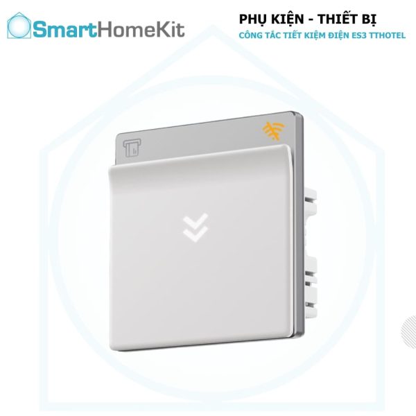 Smart HomeKit - Kiến Tạo Căn Nhà Thông Minh 394 Công tắc tiết kiệm điện ES3 TTLock Hotel
