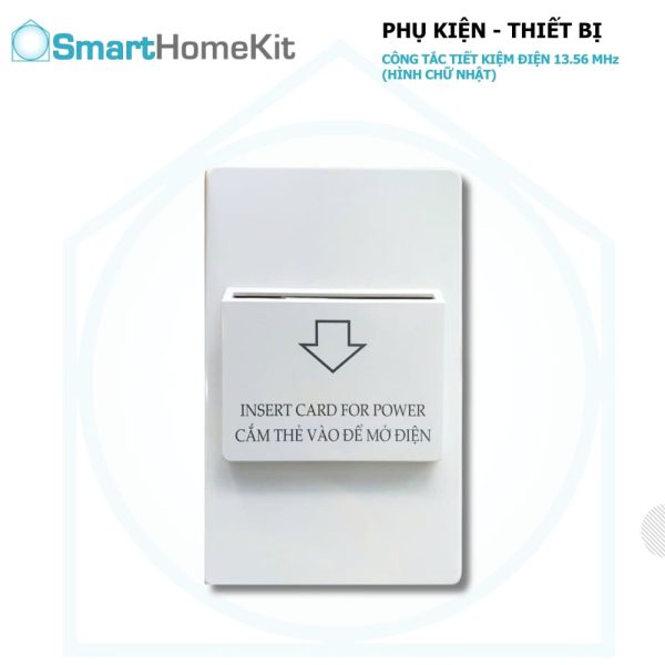 Smart HomeKit - Kiến Tạo Căn Nhà Thông Minh 390 Công tắc tiết kiệm điện TTLock Hotel 13.56 MHz hình chữ nhật
